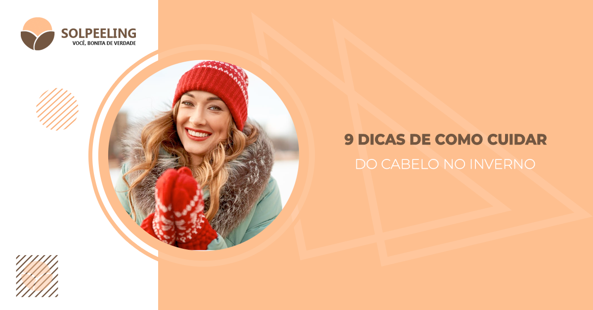 09 DICAS DE COMO CUIDAR DOS CABELOS NO INVERNO